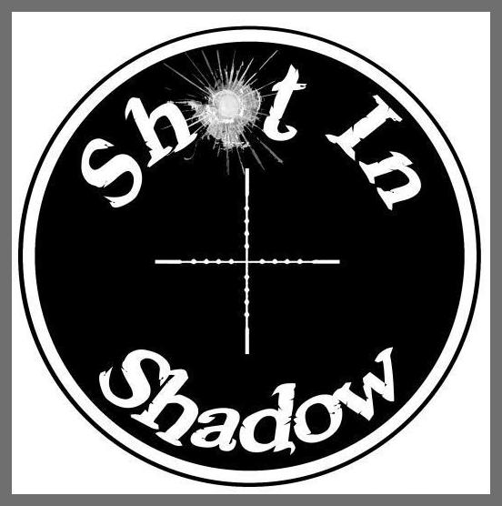 Shot In Shadow